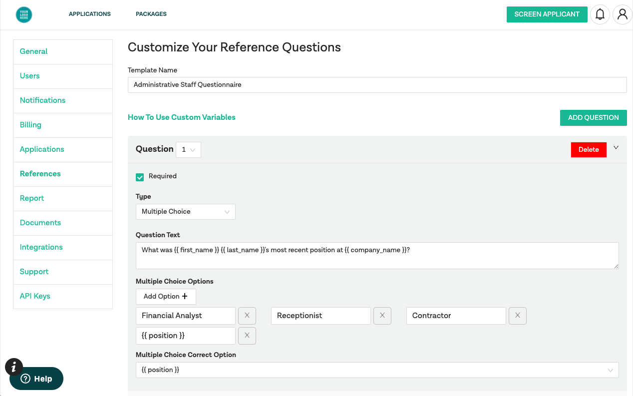 In a reference template, there is a Template Name field, followed by sets of fields for each question.